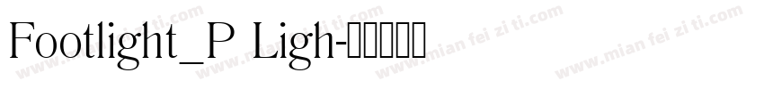 Footlight_P Ligh字体转换